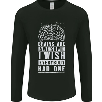 Brains Are Awesome Lustiger Sarkastischer Slogan Herren Langarm Maglietta