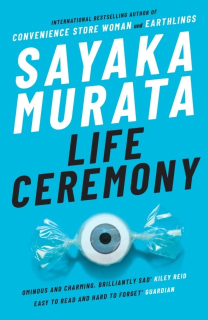 Life Ceremony by Sayaka Murata (Paperback Book)