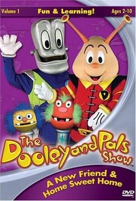 The Dooley & Pals Show, Vol. 1: A New Friend and Home Sweet Home