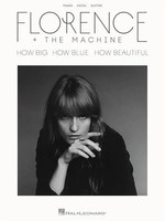 Florence + The Machine - How Big, How Blue, How Beautiful | Machine | Buch