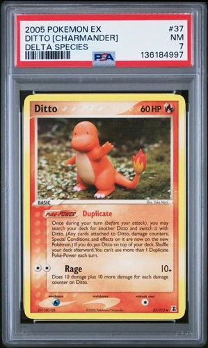 2005 POKEMON EX DELTA SPECIES #37 DITTO [CHARMANDER] PSA 7