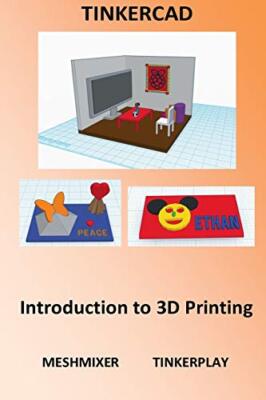 Tinkercad - Introduction to 3D Printing, Pui 9781517534004 Fast Free Shipping-,