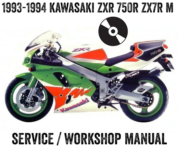 1993-1994 Kawasaki ZXR750R ZX7R ZXR 750R M Workshop Service Manual