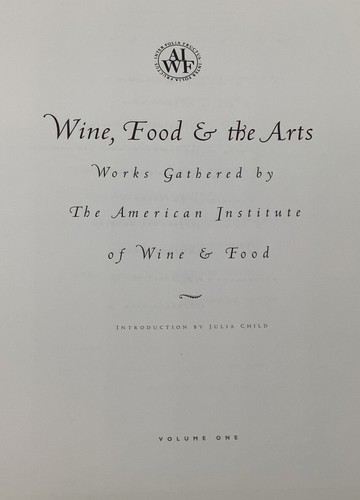 Wine Food & Arts Volume One Julia Child Richard Graffiti Robert Moldavia Founder - Picture 8 of 12