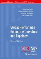 Global Riemannian Geometry: Curvature And Topology Ana Hurtado (U. A.) Buch Vii