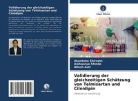 Validierung Der Gleichzeitigen SchäTzung Von Telmisartan Und Cilnidipin Akanksha