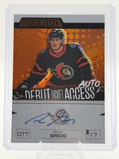 2023-24 Upper Deck Credentials Debut Ticket Access Auto Ridly Greig Senators
