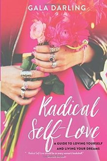 Radical Self-Love: A Guide to Loving Yourself and... | Buch | Zustand akzeptabel