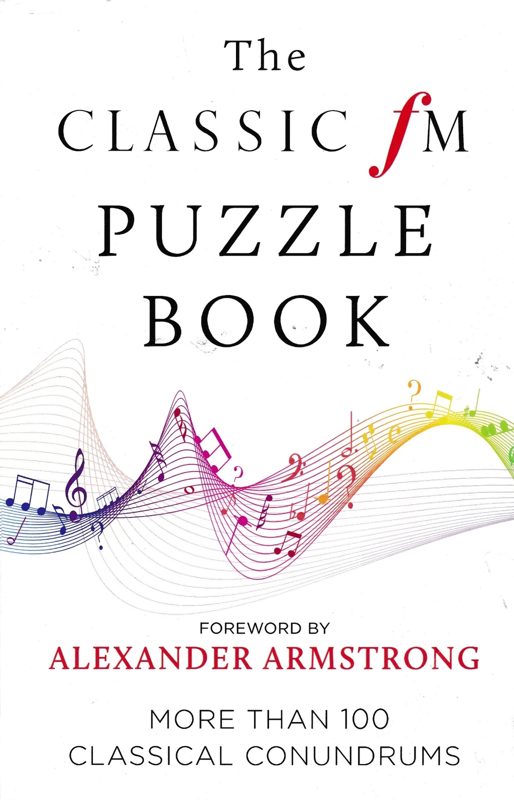 The Classic FM Puzzle Book - Classic FM - Cassell - Acceptable - Paperback