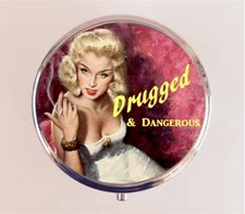 Drugged and Dangerous Pill Box Case Pillbox Holder Trinket Funny Retro Pinup