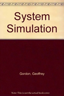 SYSTEM SIMULATION By Geoffrey Gordon - Hardcover