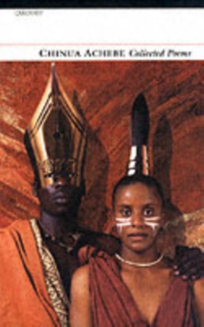 Collected Poems: Chinua Achebe by Chinua Achebe (Paperback Book)