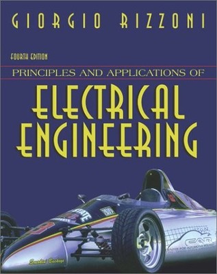 PRINCIPLES AND APPLICATIONS OF ELECTRICAL ENGINEERING By Giorgio Rizzoni *VG+*