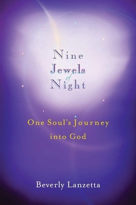 Nine Jewels of Night: One Soul's Journey into God - Lanzetta, Beverly - Good...