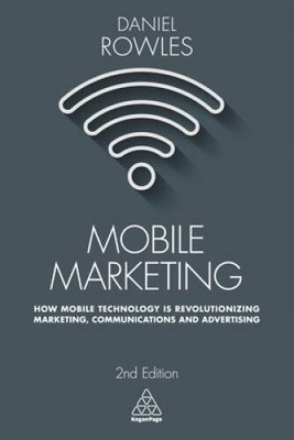 Mobile Marketing: How Mobile Technology is Revolutionizing Marketing - VERY GOOD