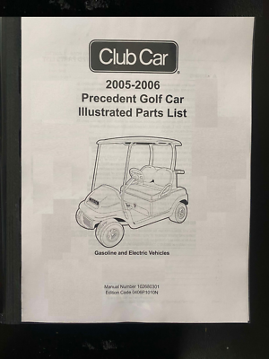 #ad 2005 2006 Gas amp; Electric Golf Cart Service Parts Manual Club Car Precedent 0406P $25.97