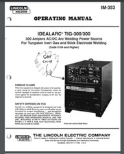 Lincoln IDEALARC TIG-300 soldador manual de funcionamiento 32 páginas peine encuadernado cubierta brillante