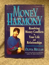 Money Harmony: Resolving Money Conflicts in Your Life and Relationships