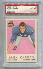 1959 TOPPS NFL FOOTBALL ALEX KARRAS #103 DETROIT LIONS ROOKIE PSA 8 NM-MT