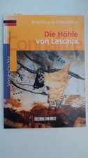 Die Höhle von Lascaux, Delluc, Brigitte und Gilles:
