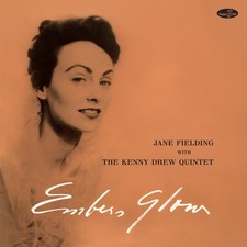 Jane Fielding Embers Glow (Feat. The Kenny Drew Quartet) (Vinyl) (UK IMPORT)