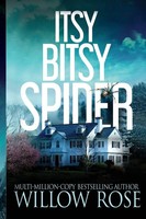 Itsy Bitsy Spider Willow Rose Taschenbuch Kartoniert / Broschiert Englisch 2020