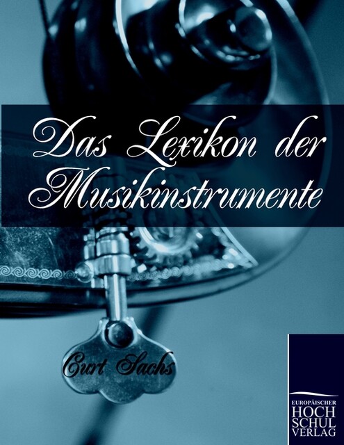Thumbnail - Das Lexikon Der Musikinstrumente Curt Sachs