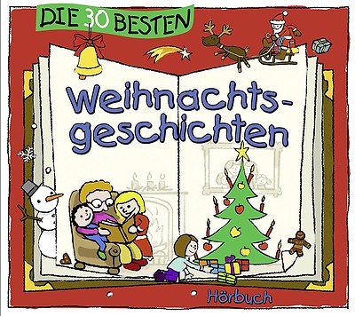 Die 30 besten Weihnachtsgeschichten DOPPEL CD (Hörbuch) -  Neu & in Folie!