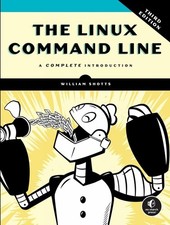 The Linux Command Line, 3rd Edition: A Complete Introduction by William Shotts P