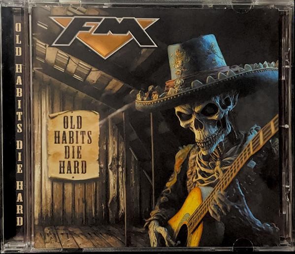 Fm Old Habits Die Hard CD Italy Frontiers Music Srl 2024 FRCD1403