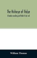 The Historye Of Italye William Thomas Taschenbuch Kartoniert / Broschiert 2020