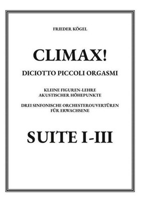 Climax! Frieder Kögel