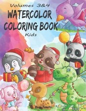 Watercolor Coloring Book Kids: Volumes 3 4 13 ADORABLE TOP-... by Family, Busy