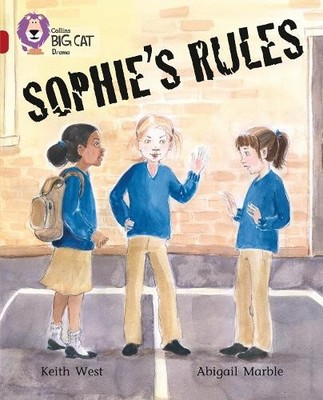 Keith West Sophie s Rules (Paperback) Collins Big Cat