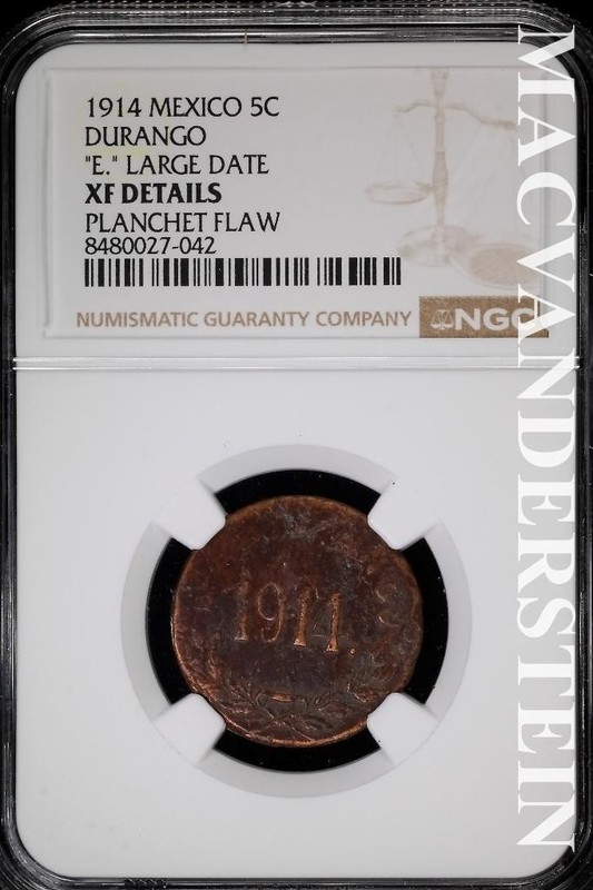 Mexico: 1914 Five Centavos- Durango- NGC XF Details- Planchet Flaw #SLA1109