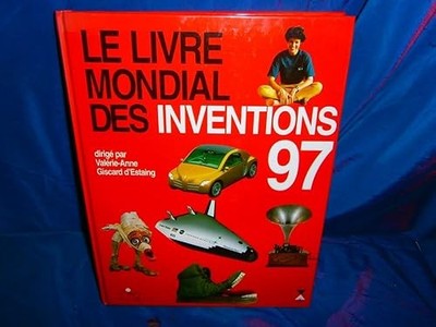 Le livre mondial des inventions 1997 - Collectif