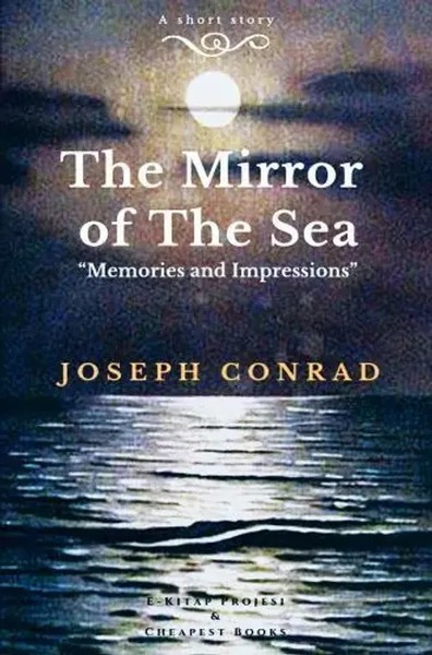Joseph Conrad | The Mirror Of The Sea | Taschenbuch | Englisch-image