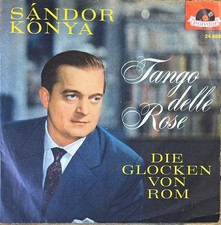 Sandor Konya : Tango della Rose ,   7" Single von 1962