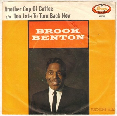 BROOK BENTON ''ANOTHER CUP OF COFFEE'' POP SOUL SP 1964 MERCURY 72266