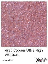 WOW Embossing Powder Ultra High 15ml-Fired Copper - WOW-UH-1H1TH