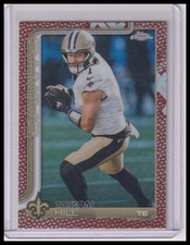 2025 Topps Chrome Taysom Hill LEATHER #222 Parallel New Orleans Saints