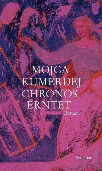 Chronos erntet. Roman. Kumerdej, Mojca: - Bild 3