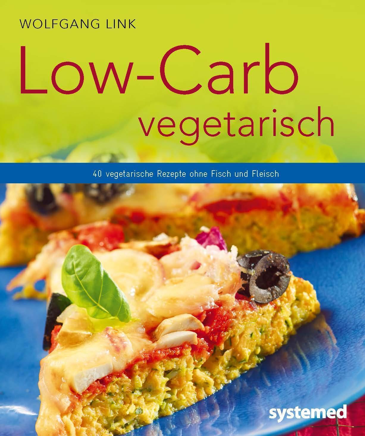 Thumbnail - Low-carb Vegetarisch, Wolfgang Link