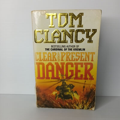 Clear & Present Danger by Tom Clancy