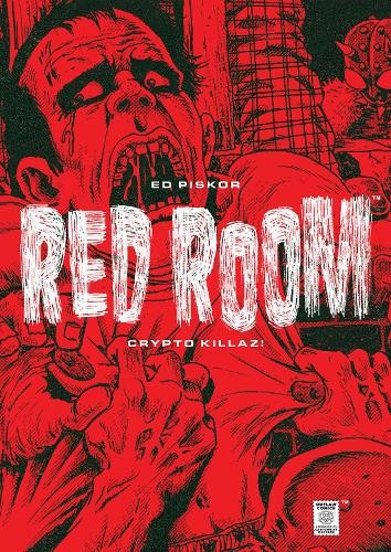 Red Room: Crypto Killaz! by Ed Piskor - 9781683969303