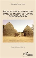 Marceline Teyabe-Dama | ÉNonciation Et Narration Dans <Em>Le Mineur</Em>...