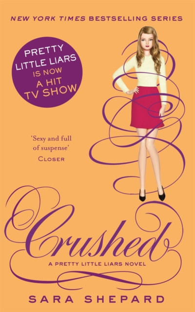 Crushed by Sara Shepard (Paperback Book)