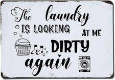 Laundry Looks Dirty Again Funny Tin Metal Signs Home D cor 8x12
