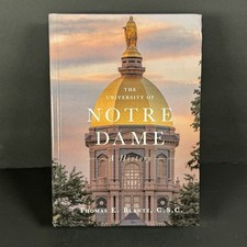 The University of Notre Dame: A History by Bl...