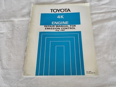 Toyota 4K Engine Repair Manual for Emission Control Aug. 1981